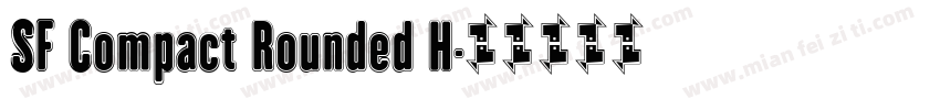 SF Compact Rounded H字体转换